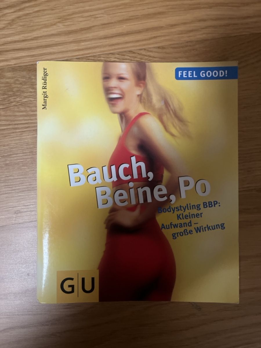 Libri: Bauch Beine Po - Das Original GU Trainingsprogramm! – Usato da Uerzlikon venduto da FrauM01