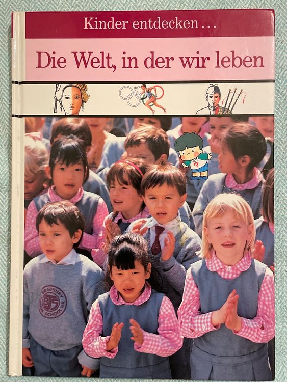Kinder Entdecken Die Welt, In Der Wir Leben (1990) Kaufen auf Ricardo