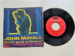 JOHN MAYALL tolle Don't pick a flower Single Blues Kult 60's