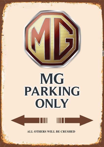 Insegne: Rusty Blechschild-MG PARKING ONLY – Nuovo e nell'imballaggio originale da Rupperswil venduto da big-one-sale