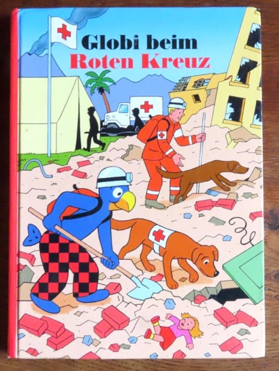 Fumetti: Globi beim Roten Kreuz. – Usato da Le Locle venduto da LibrairieLaBergerie