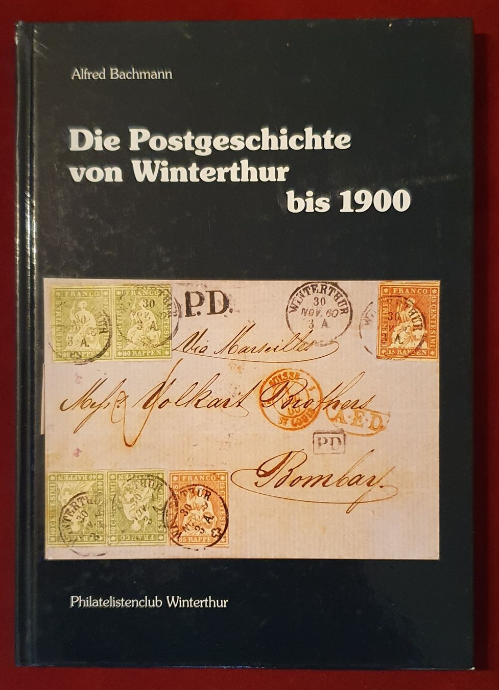 Libri: Buch - Die Postgeschichte von Winterthur bis 1900 – Usato da Kreuzlingen venduto da Rschweiz1