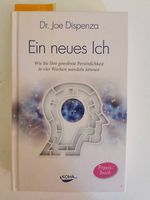 Ein neues Ich - Dr. Joe Dispenza