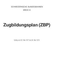 ZBP 1993/1994/ div. Jahrgäng Kreis III - SBB Zugbildungsplan