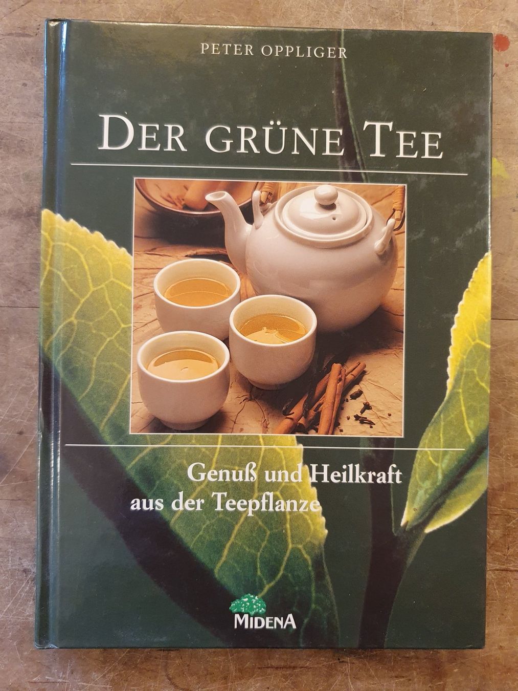 Libri: Der grüne Tee - Peter Oppliger - Midena – Usato da Zürich venduto da loosebone