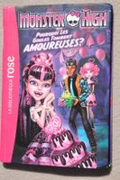 Monster-High - Pourquoi les goules tombent amoureuses ?