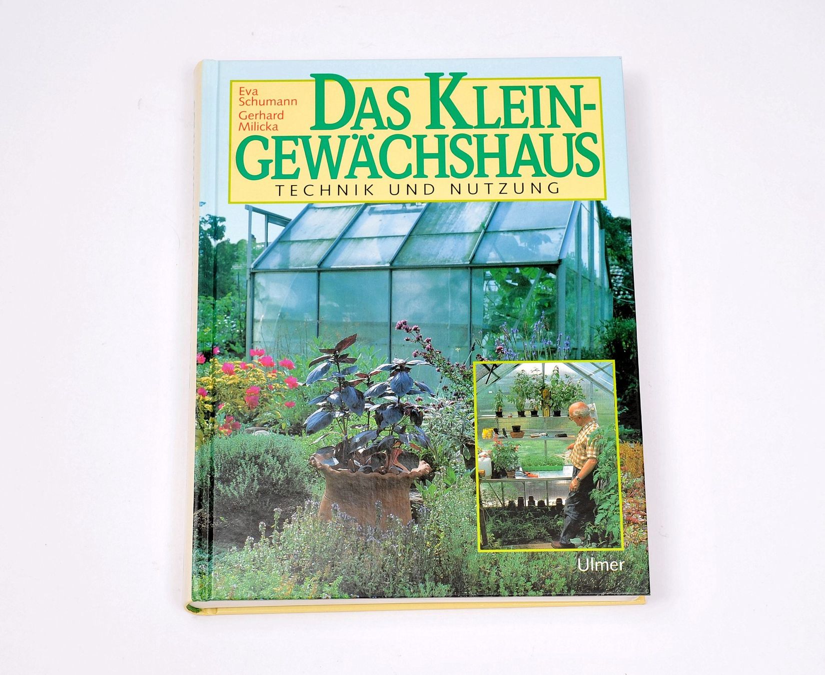 Libri: Das Kleingewächshaus Technik und Nutzung Garten Gewächshaus – Usato da Gränichen venduto da Zuckerhut45