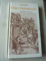 SILJA WALTER. MEIN GEBETBUCH : GEBETBUCH FÜR KINDER. WIDMUNG