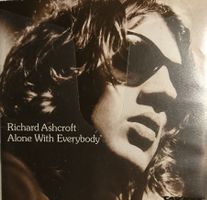 RICHARD ASHCROFT Alone With Everybody