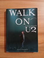 Livre U2 - Walk On - Le chemin spirituel