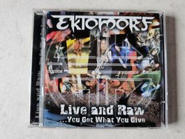 Ektomorf  -  Live And Raw / You Get What You Give / 2 CD's