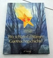 "Wo schlafed d Stärne?" -Guetnachtgschicht