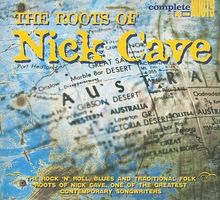 Various – The Roots Of Nick Cave