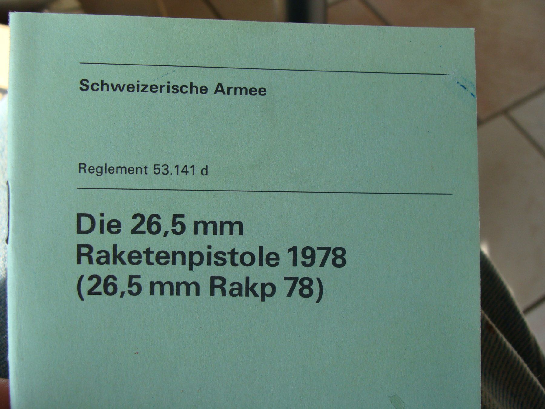 Schweizer Armee Armi bianche: Die 26,5 mm  Raketenpistole 1978 – Usato da Cuarny venduto da hen_g7hn