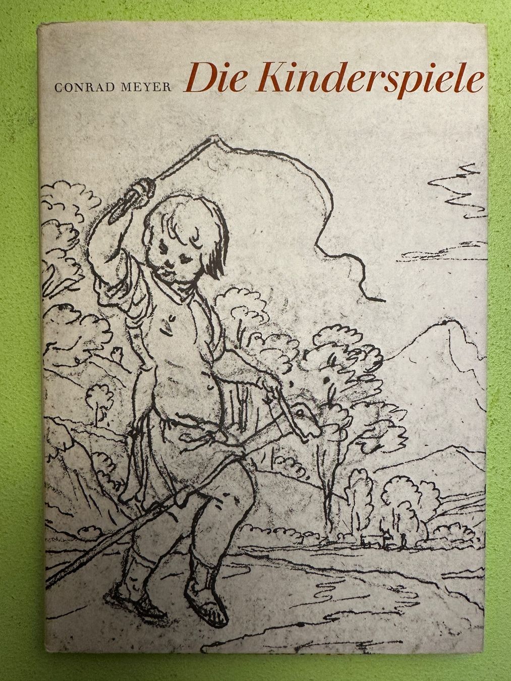 Libri: Conrad Meyer: Die Kinderspiele. – Usato da Zürich venduto da allp