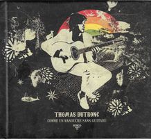 Thomas Dutronc CD livret 48 pages - Comme un manouche sans