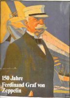 Magazin, 150 Jahre Ferdinand Graf von Zeppelin