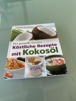 Kochbuch Köstliche Rezepte mit Kokosol, Constanze von Eschba