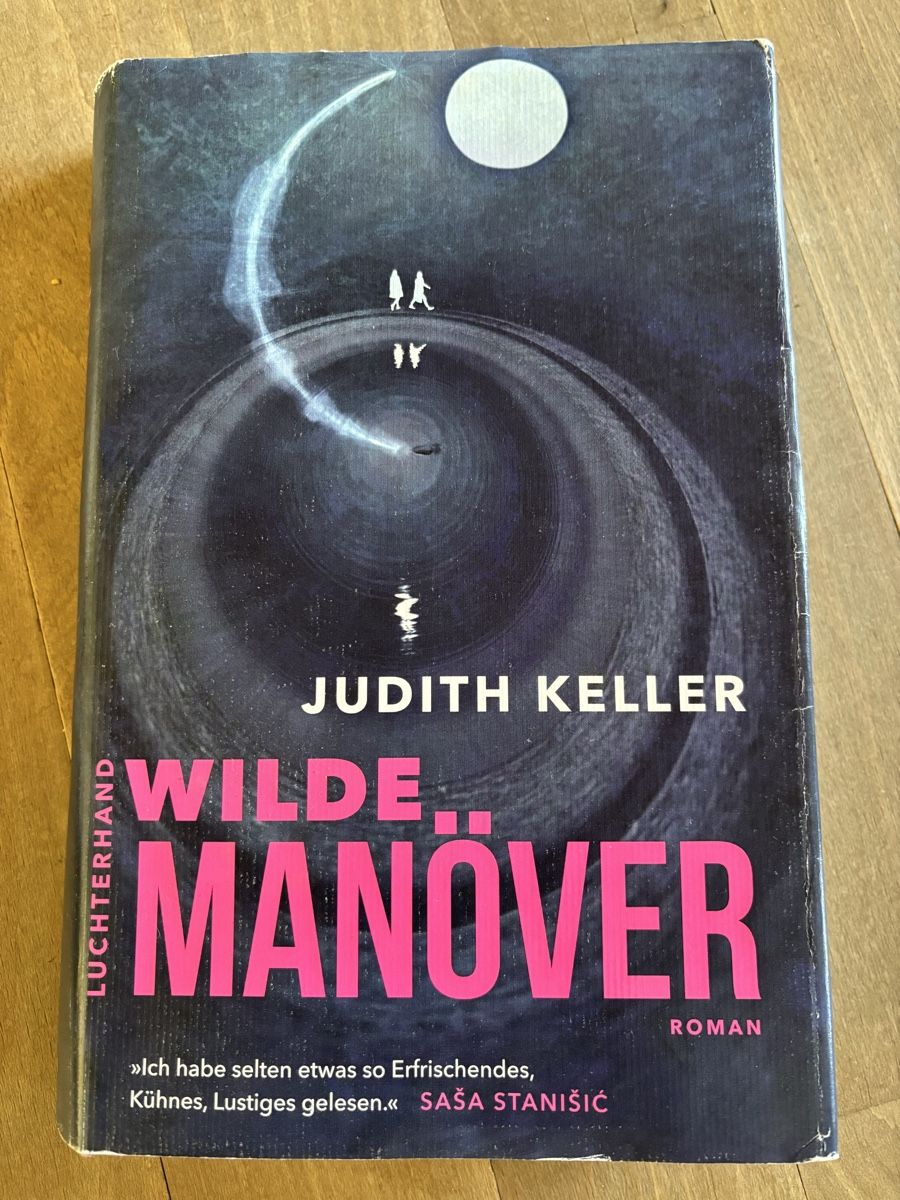 Libri: Wilde Manöver - Judith Keller (Roman) – Usato da Nürensdorf venduto da ali_qyh6