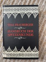 Vintage Tina Frauberger Handbuch der Spitzenkunde 1894