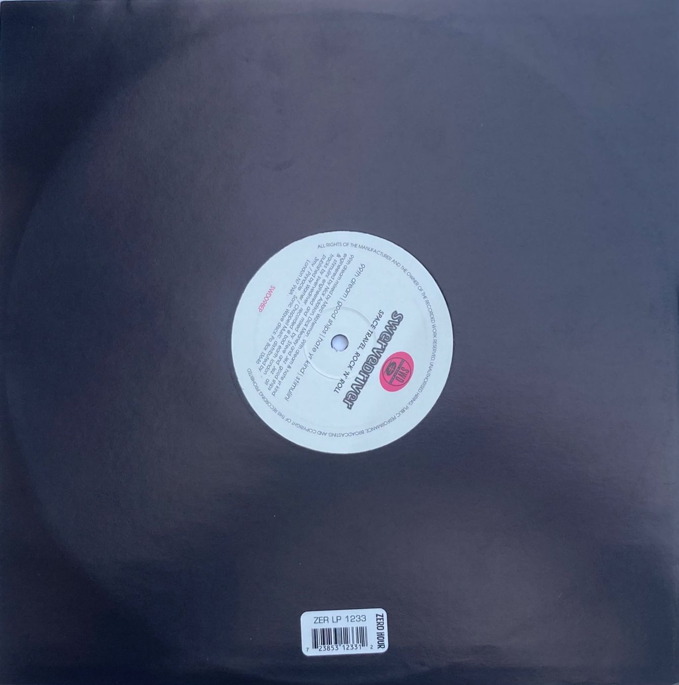 Dischi in vinile: SWERVEDRIVER - SPACE TRAVEL, ROCK' 'N' ROLL' – Usato da Poliez-Pittet venduto da Newtown-Records 3