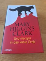 Buch Mary Higgins Clark - Und morgen in das kühle Grab