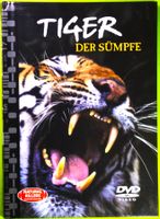 TIGER DER SÜMPFE / DAS MÄCHTIGSTE LANDRAUBTIER DER ERDE !
