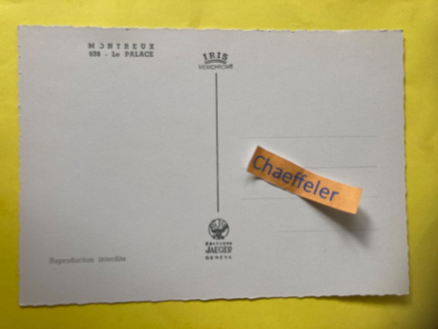 Ansichtskarten: Montreux - 828 Le Palace – Gebraucht aus Zürich von Chaeffeler 1