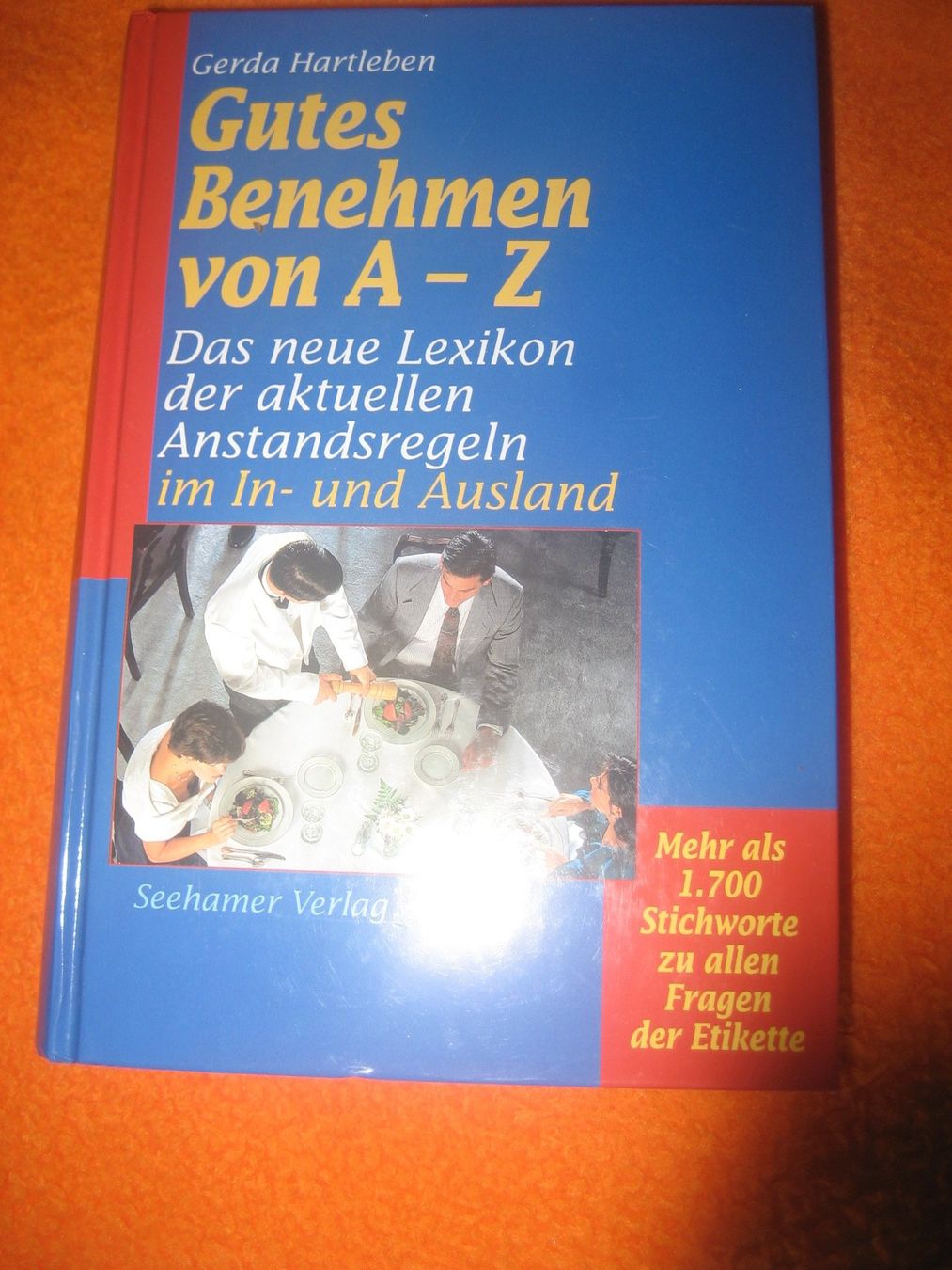 Libri: Gutes Benehmen von A-Z – Usato da Wettswil venduto da paradores