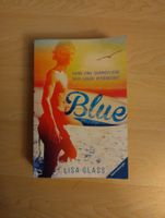Blue - kann eine Sommerliebe dein Leben verändern?