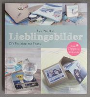 Lieblingsbilder • DIY-Projekte mit Fotos • von Ina Mielkau