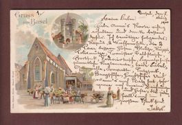 Gruss aus BASEL - 1900 Litho Künzli