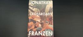 Jonathan Franzen - Crossroads