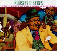 CD - ROOSEVELT SYKES The Honeydripper's Duke's Mixture