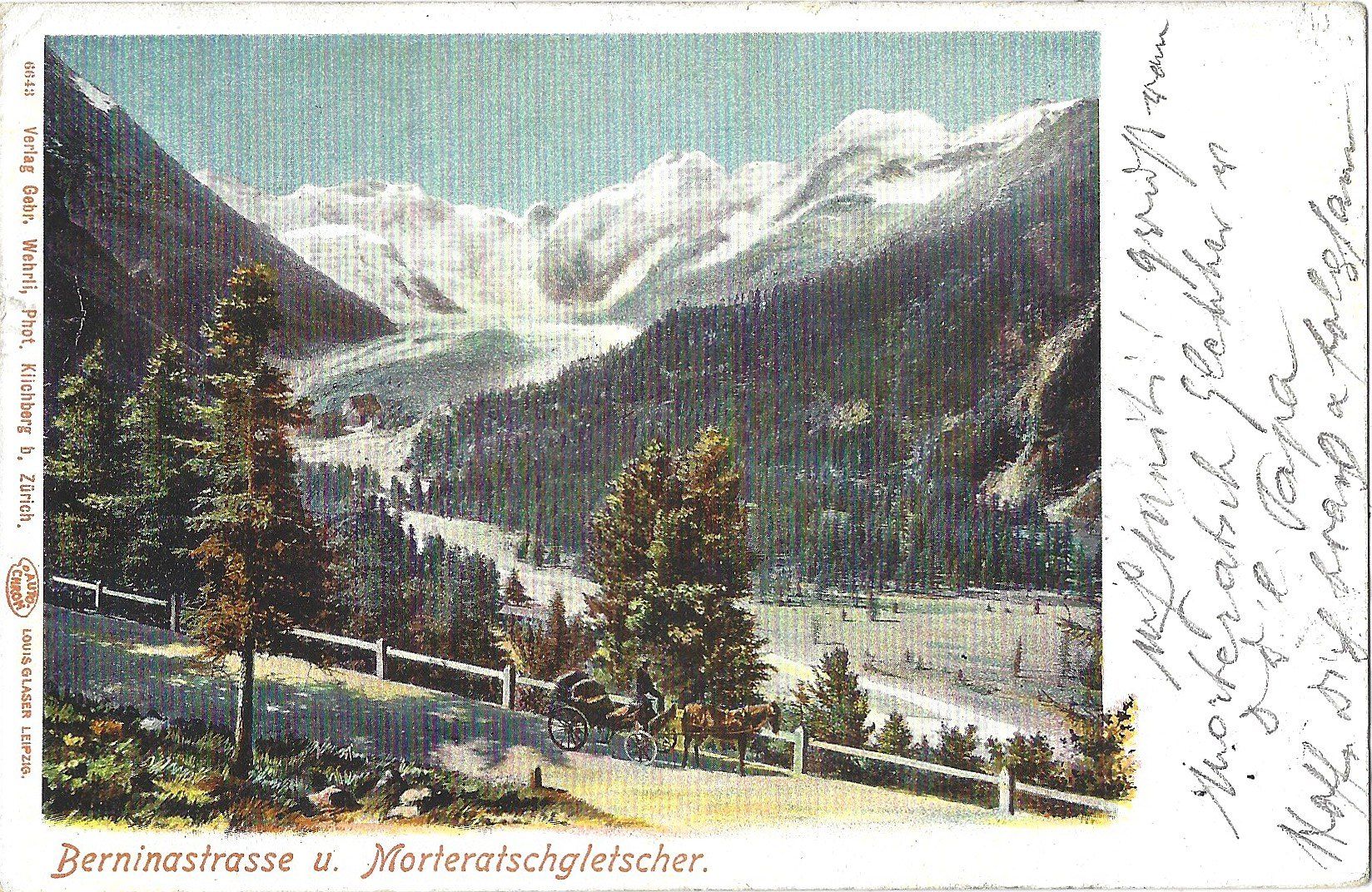 Ansichtskarten: Berninastrasse   u.   Moderatschgletscher. – Gebraucht aus Bütschwil von Jackson1A