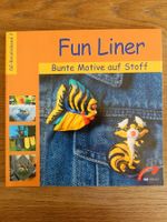Aktion: Bunte Motive auf Stoff mit Fun Liner