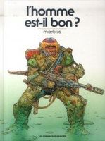MOEUBIUS - L'HOMME EST-IL BON ?