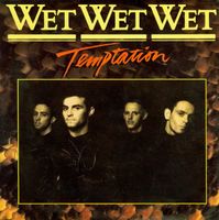 Wet Wet Wet – Temptation (7")