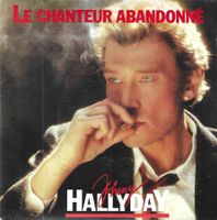 Johnny Hallyday - Le chanteur abandonné