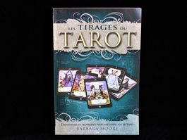 Les tirages du tarot: techniques pour améliorer vos lectures