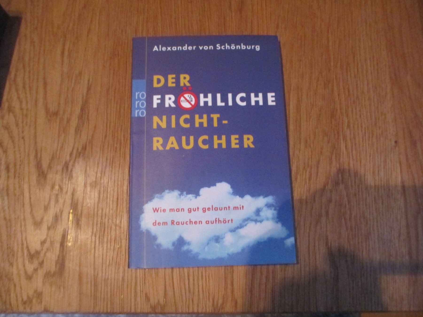 Libri: Der Fröhliche Nichtraucher ! – Usato da Landquart venduto da Froneri