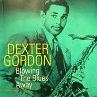 Dexter Gordon, Harry "Sweets" Edison, Art Blakey, Leo Parker