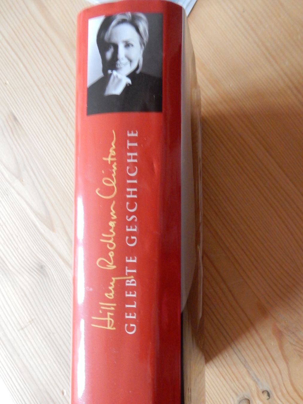 Libri: Buch Biographie Hillary Clinton 'Gelebte Geschichte' - Econ – Nuovo (secondo la descrizione) da Jona venduto da JOberg_25 2