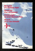 Erinnerungen an einen Swissair-Flug. Winter 1978/79 (128 S.)