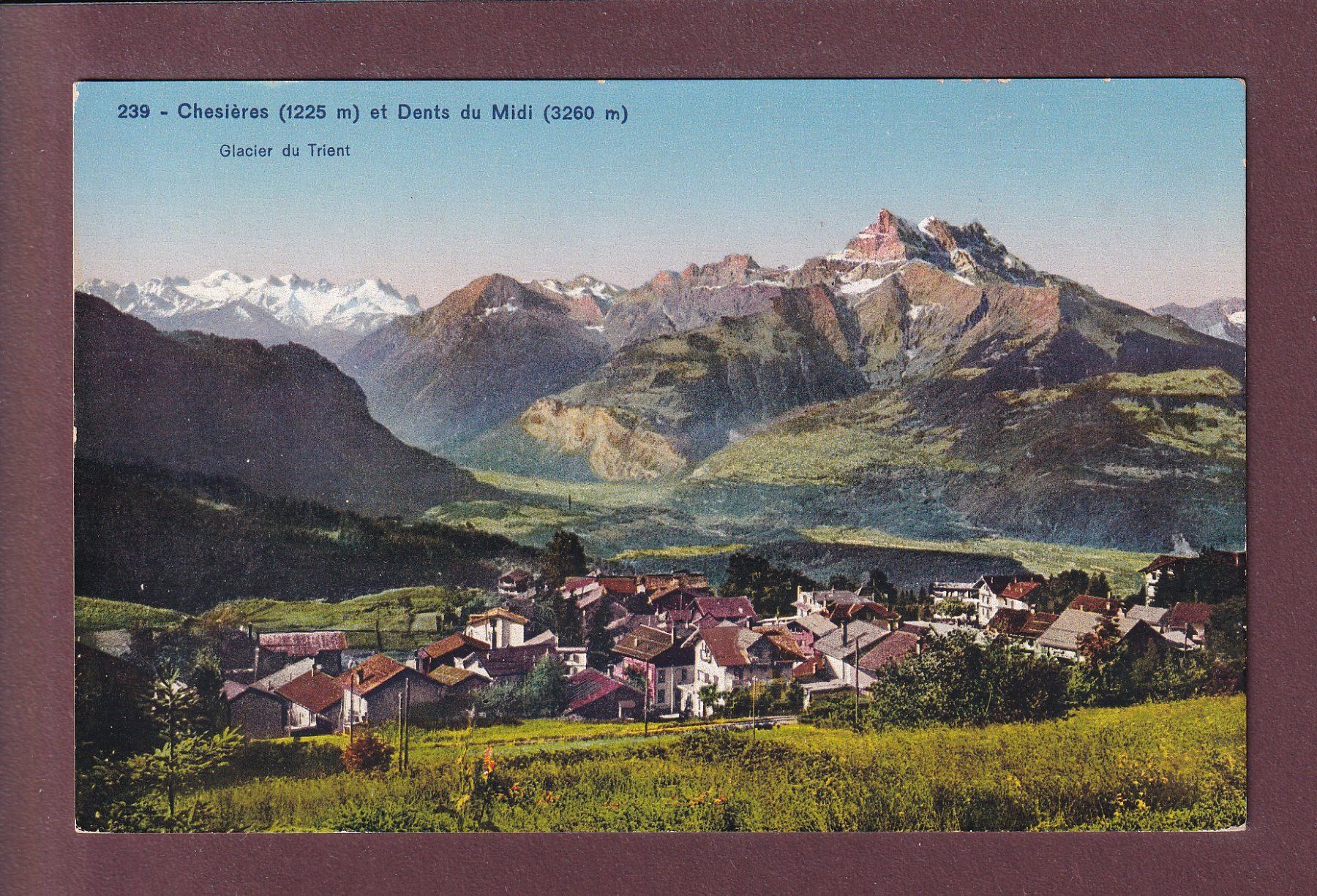 Cartoline postali: CHESIERES - Dents du Midi – Usato da Pully venduto da nicecards