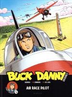 BUCK DANNY ORIGINES 1/2 - AIR RACE PILOT - EO