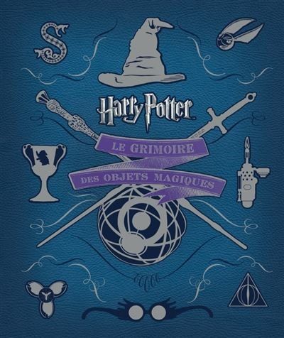 Libri: Harry Potter : le grimoire des objets magiques – Nuovo (secondo la descrizione) da Lausanne venduto da BelstMalau