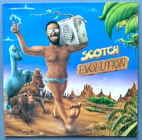 SCOTCH - EVOLUTION