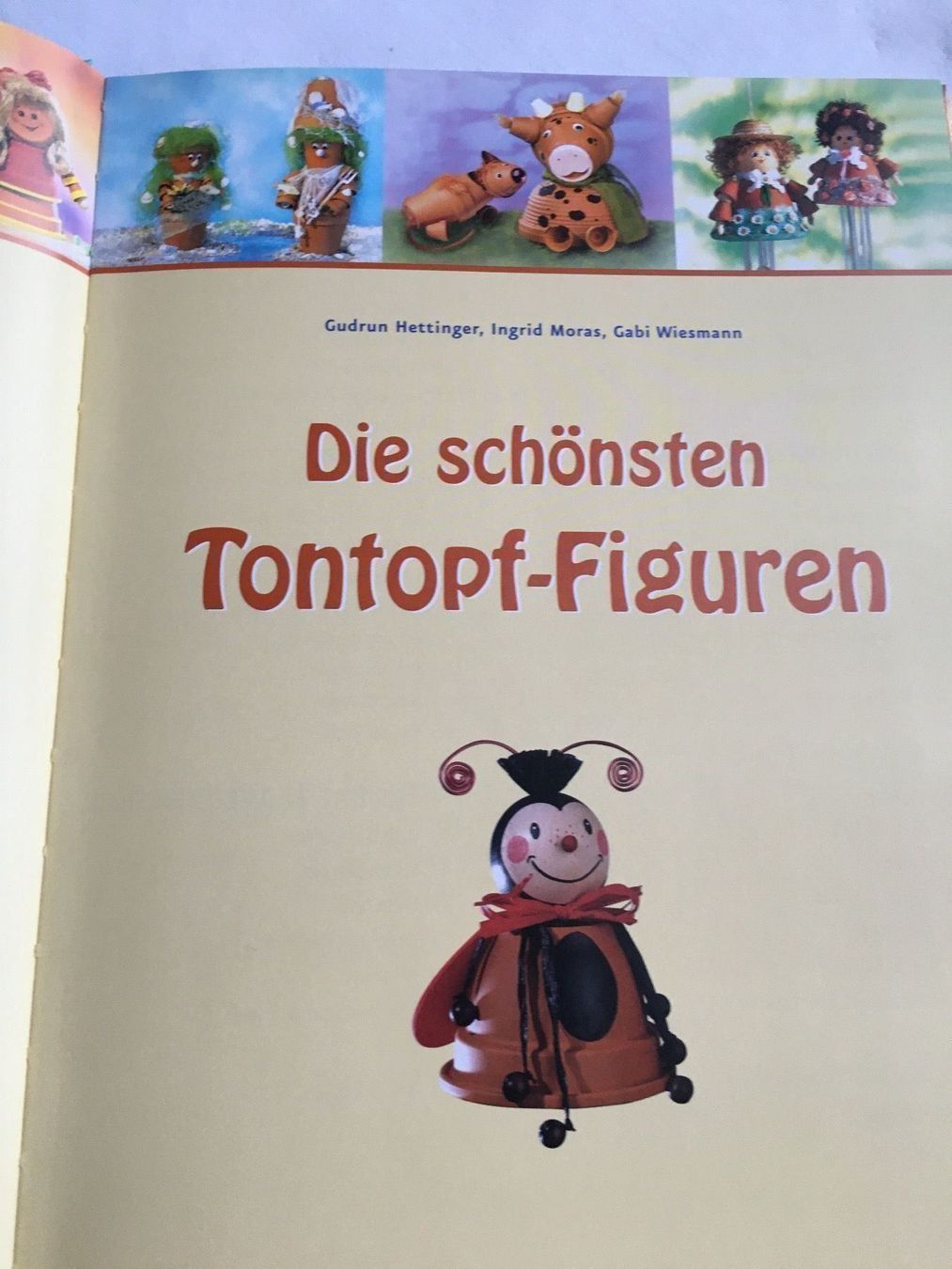 Libri: Die schönsten Tontopf-Figuren – Usato da Wyssachen venduto da Hahe89 3