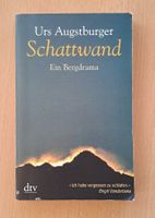Urs Augstburger: Schattwand